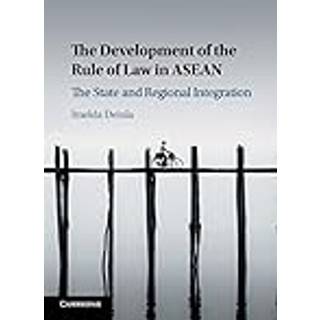 The Development of the Rule of Law in ASEAN