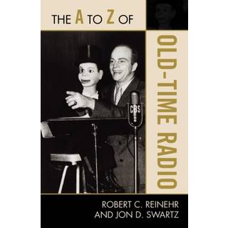 The A to Z of Old Time Radio