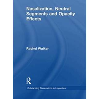 Nasalization, Neutral Segments and Opacity Effects