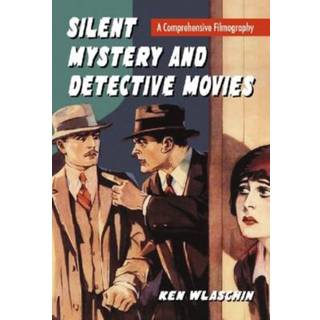 Silent Mystery and Detective Movies
