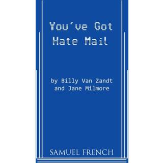 You've Got Hate Mail