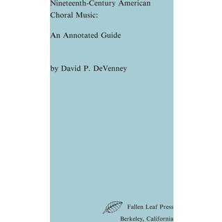 Nineteenth-Century American Choral Music