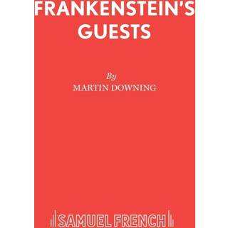 Frankenstein's Guests