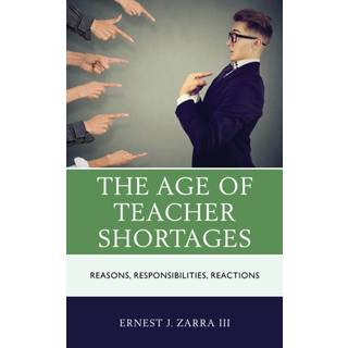 The Age of Teacher Shortages