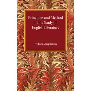 Principles and Method in the Study of English Literature