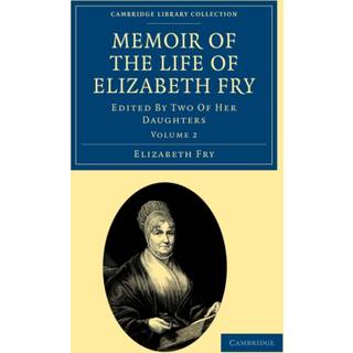 Memoir of the Life of Elizabeth Fry