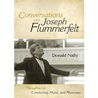Conversations with Joseph Flummerfelt