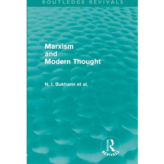 Marxism and Modern Thought