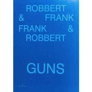 Frank & Robbert Guns