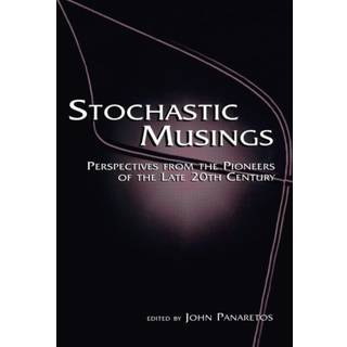 Stochastic Musings