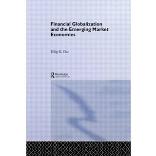 Financial Globalization and the Emerging Market Economy