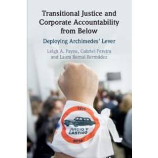 Transitional Justice and Corporate Accountability from Below
