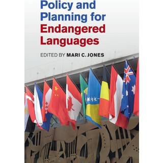 Policy and Planning for Endangered Languages