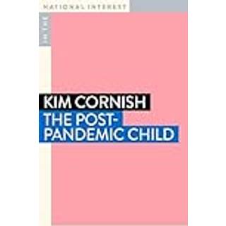 The Post-Pandemic Child