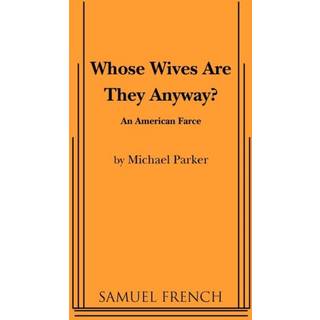 Whose Wives Are They Anyway?