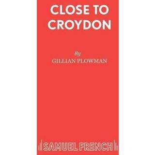 Close to Croydon