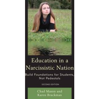 Education in a Narcissistic Nation