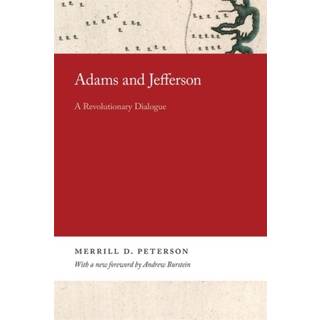 Adams and Jefferson