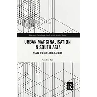 Urban Marginalisation in South Asia