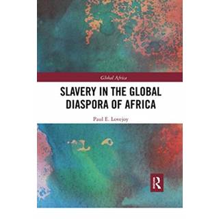 Slavery in the Global Diaspora of Africa