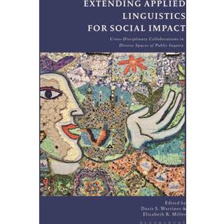 Extending Applied Linguistics for Social Impact