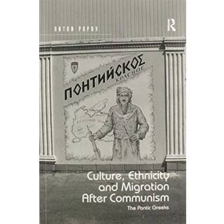 Culture, Ethnicity and Migration After Communism