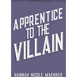 Apprentice to the Villain