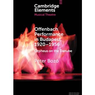 Offenbach Performance in Budapest, 1920–1956