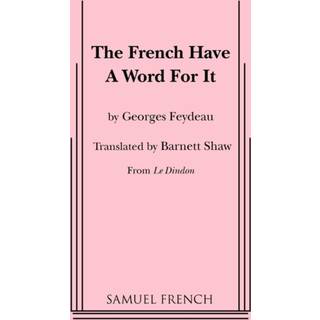 The French Have a Word for It