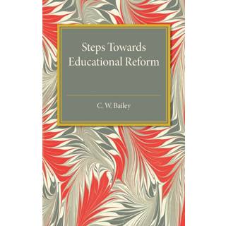 Steps towards Educational Reform