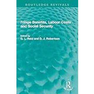 Fringe Benefits, Labour Costs and Social Security