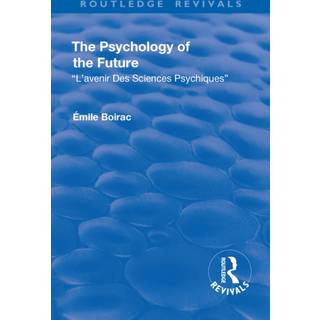 Revival: The Psychology of the Future (1918)