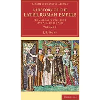 A History of the Later Roman Empire