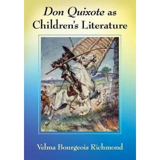 Don Quixote as Children's Literature