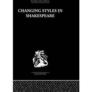 Changing Styles in Shakespeare
