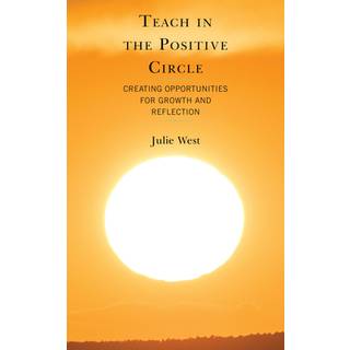 Teach in the Positive Circle
