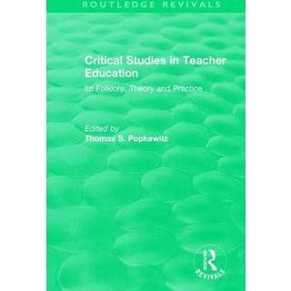 Critical Studies in Teacher Education