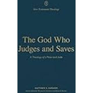 The God Who Judges and Saves