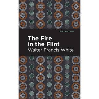 The Fire in the Flint