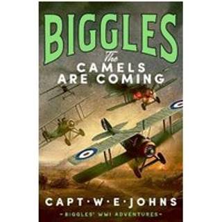 Biggles: The Camels are Coming