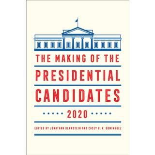 The Making of the Presidential Candidates 2020