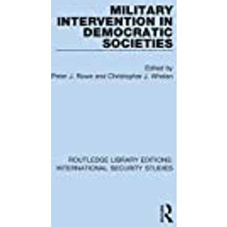 Military Intervention in Democratic Societies