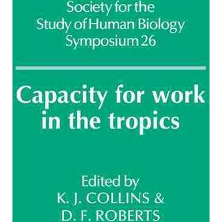 Capacity for Work in the Tropics