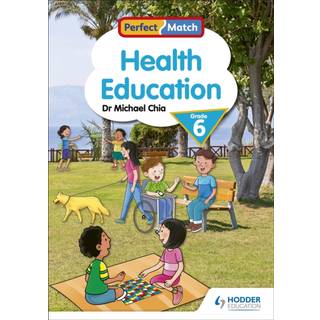 Perfect Match Health Education Grade 6