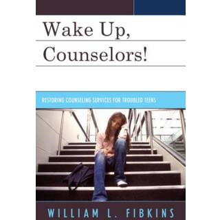 Wake Up Counselors!