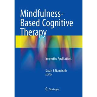 Mindfulness-Based Cognitive Therapy