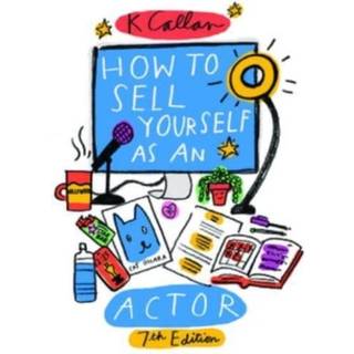 How to Sell Yourself as an Actor