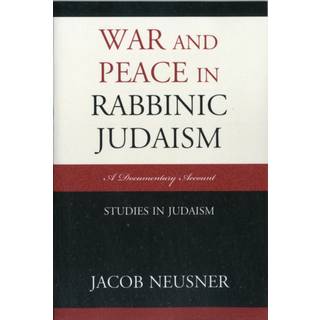 War and Peace in Rabbinic Judaism