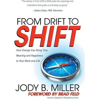 From Drift to Shift