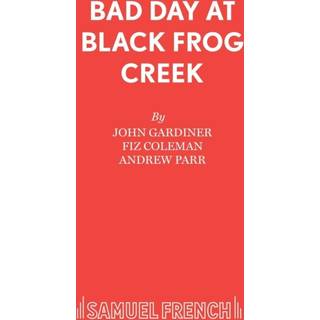 Bad Day at Black Frog Creek